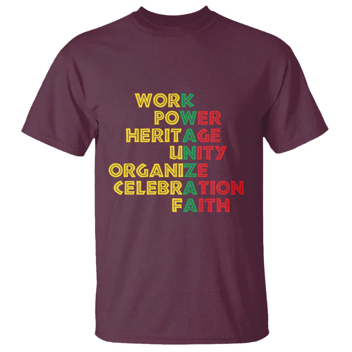 kwanzaa-t-shirt-work-power-heritage-unity-organize-celebration-faith-african-heritage