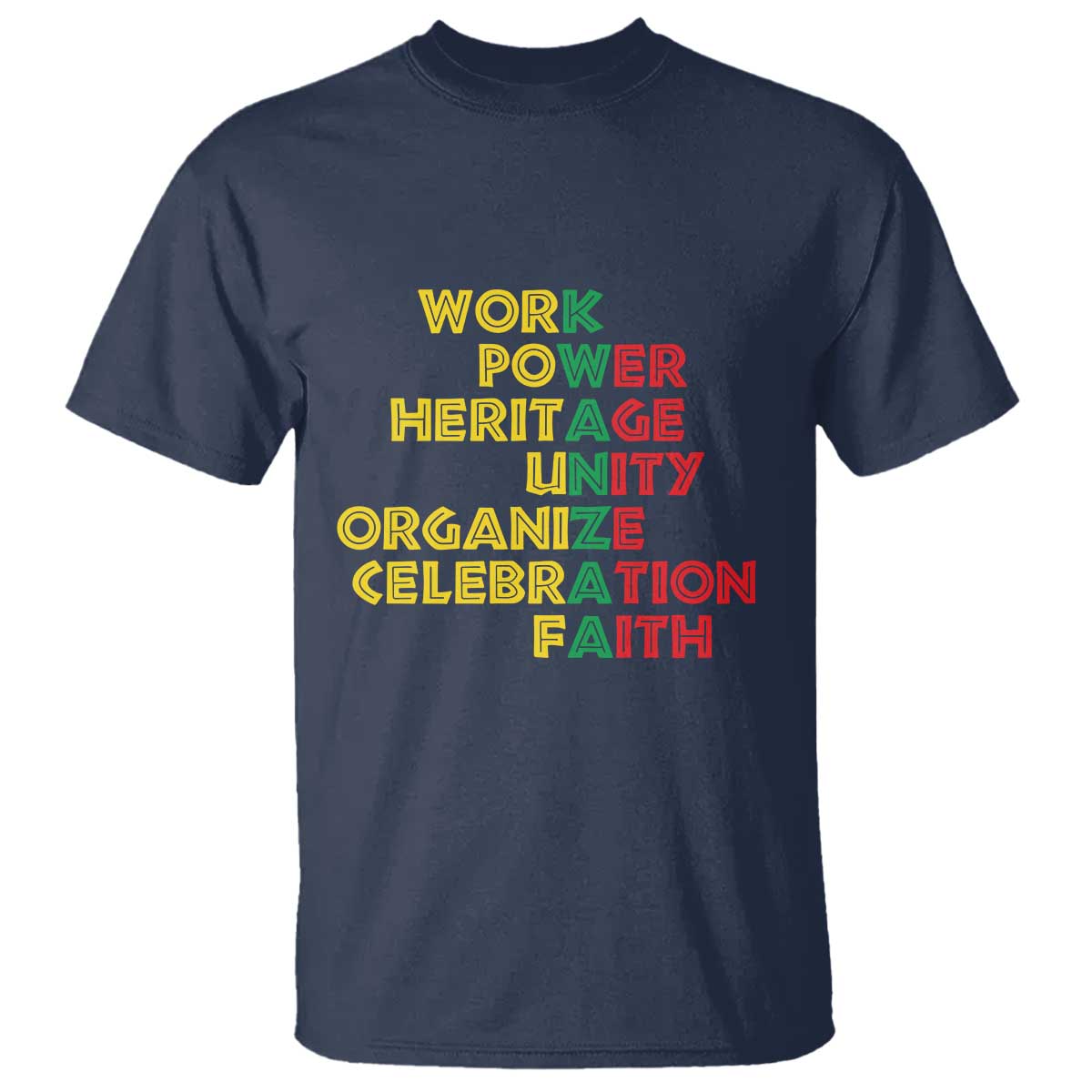 kwanzaa-t-shirt-work-power-heritage-unity-organize-celebration-faith-african-heritage