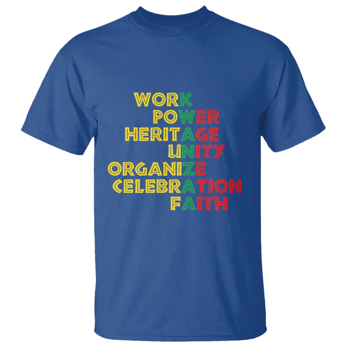 kwanzaa-t-shirt-work-power-heritage-unity-organize-celebration-faith-african-heritage
