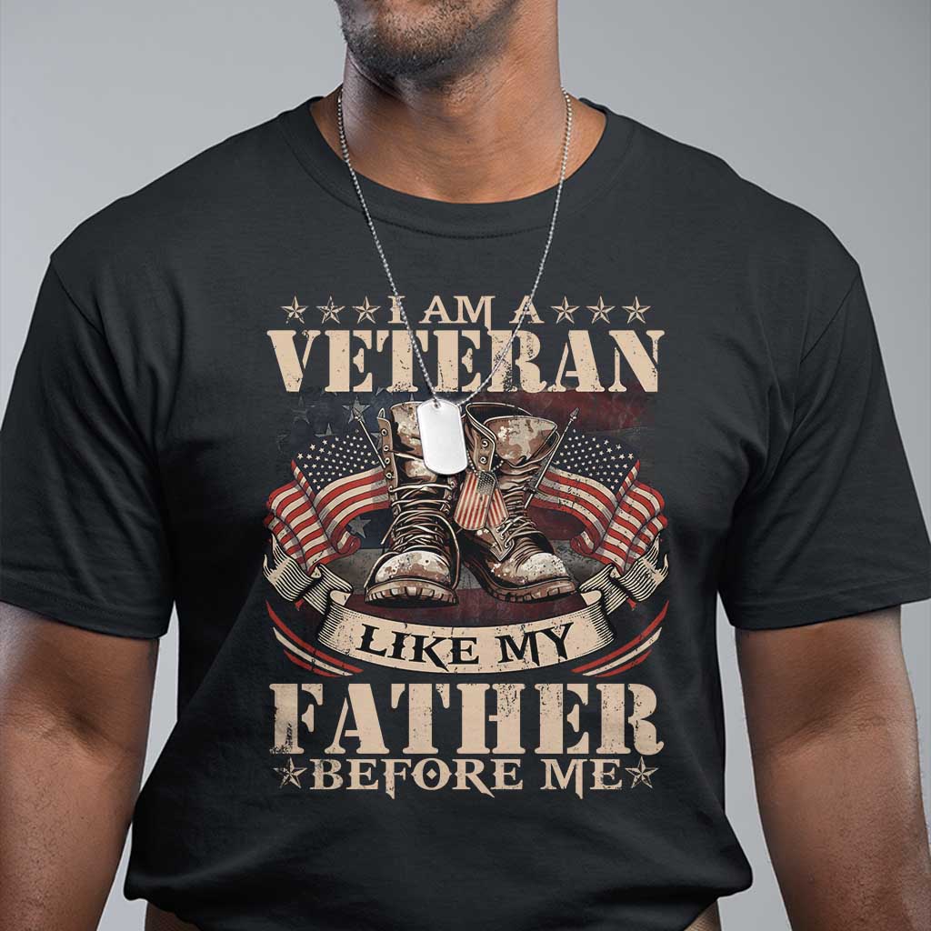 i-am-a-veteran-like-my-father-before-me-t-shirt-vintage-american-flag