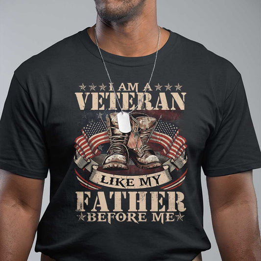 i-am-a-veteran-like-my-father-before-me-t-shirt-vintage-american-flag