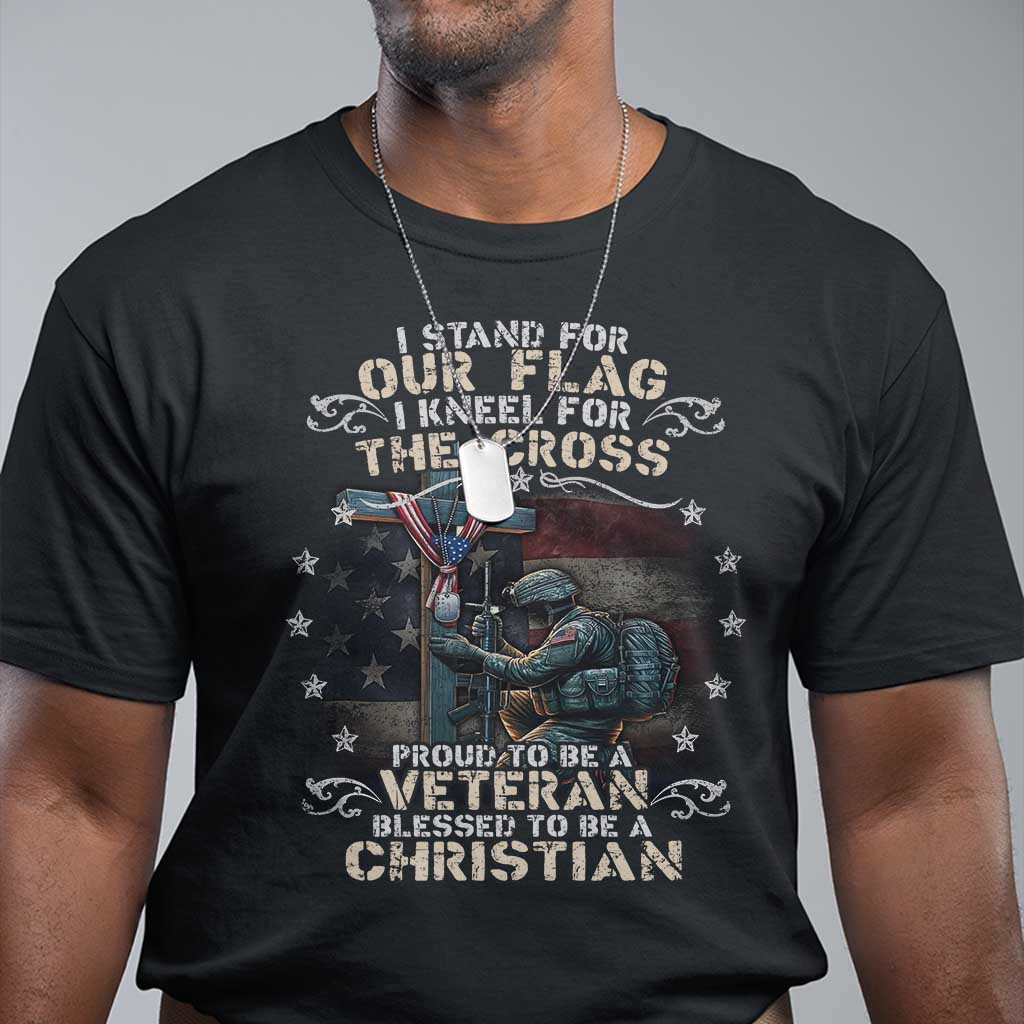 i-stand-for-our-flag-i-kneel-for-the-cross-proud-christian-veteran-t-shirt