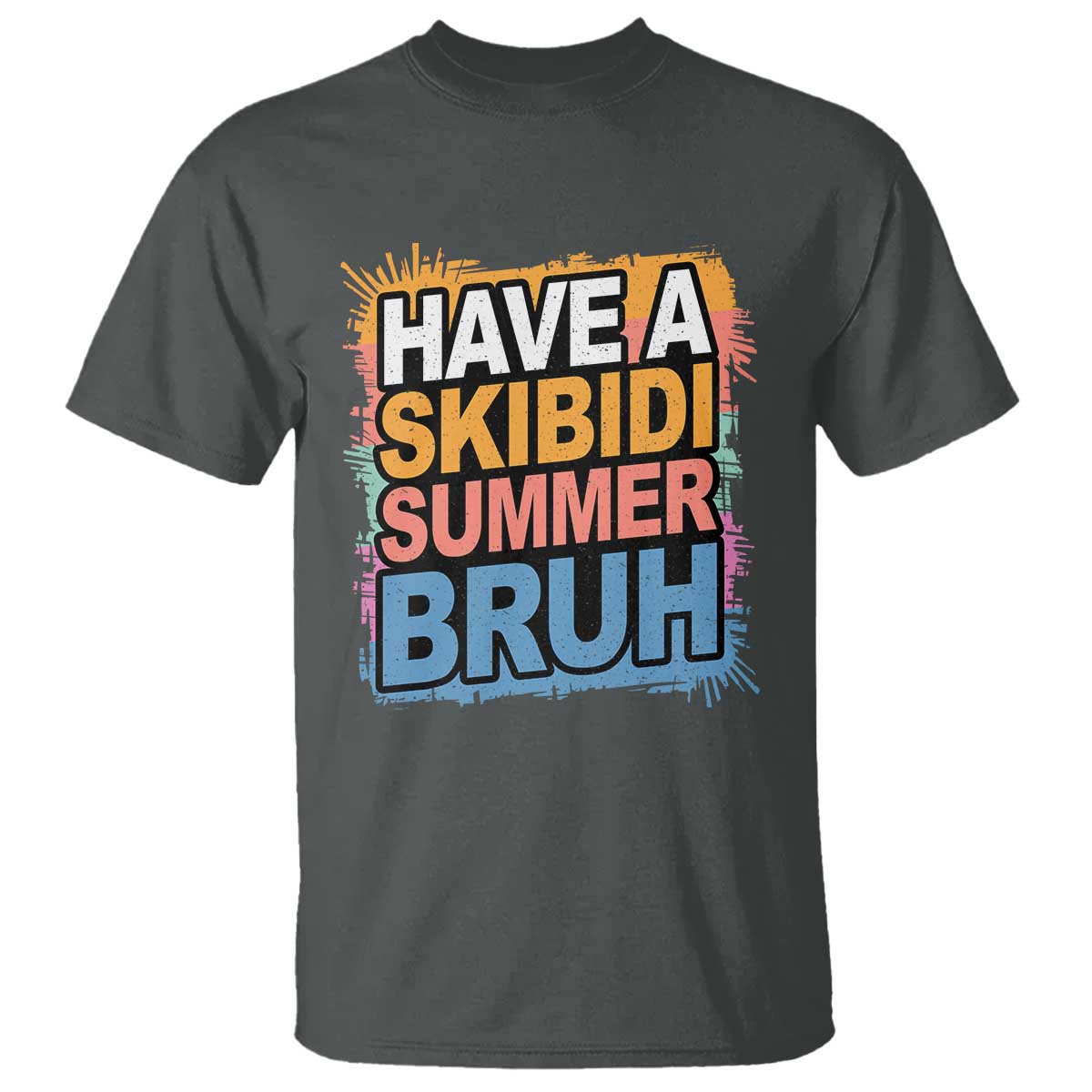 funny-have-a-skibidi-summer-bruh-t-shirt-teacher-student-last-day-of-school