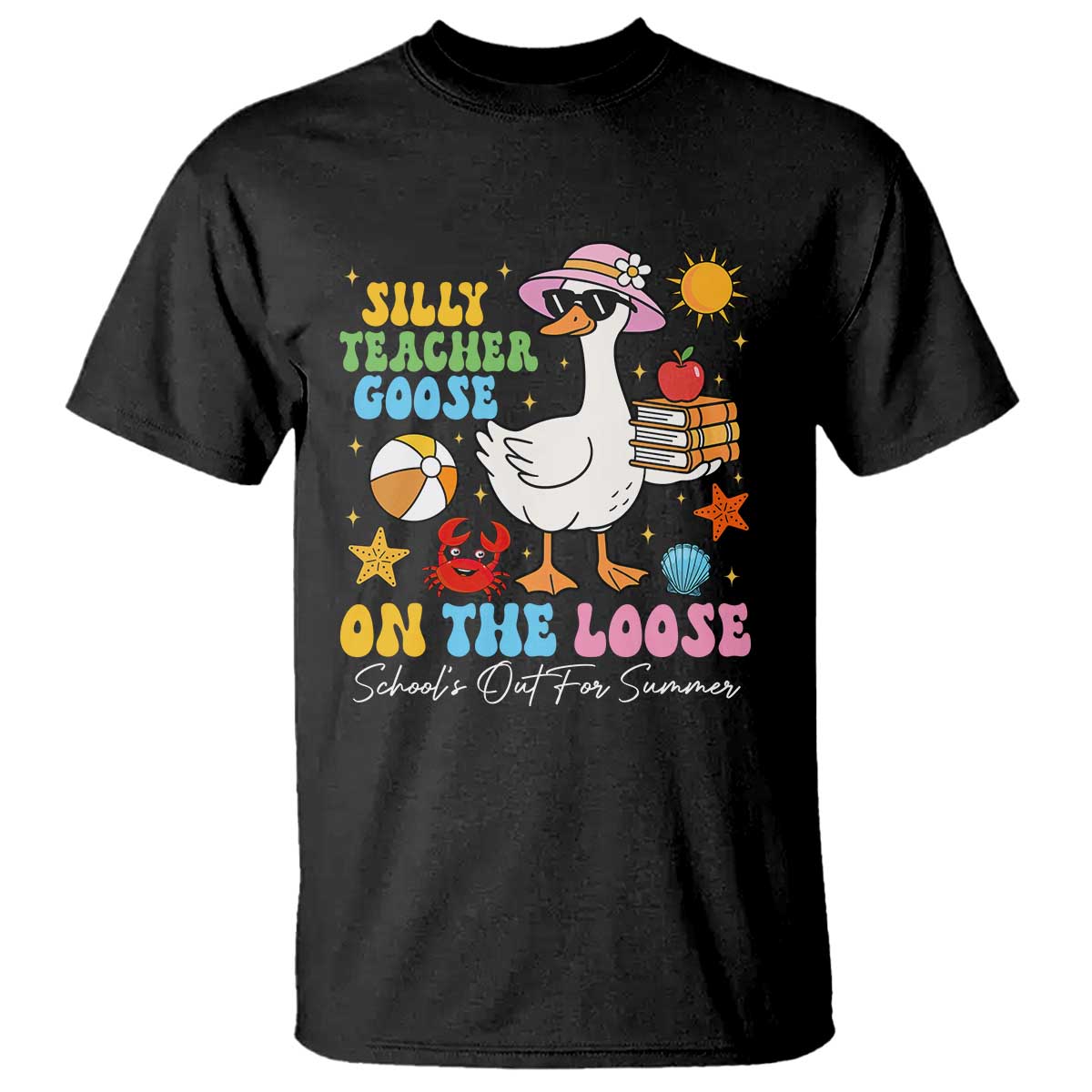 funny-schools-out-for-summer-teacher-t-shirt-silly-teacher-goose-on-the-loose-summer-break