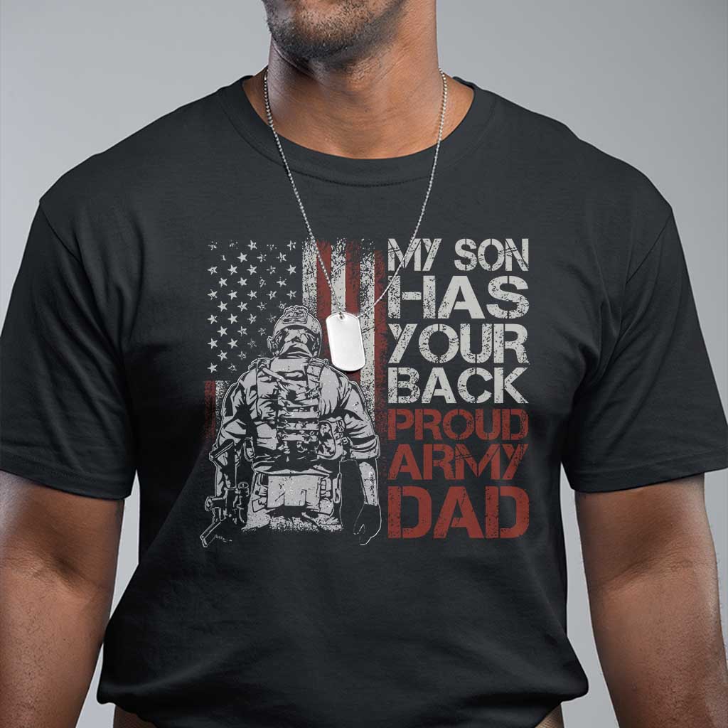 my-son-has-your-back-proud-army-dad-t-shirt-military-father