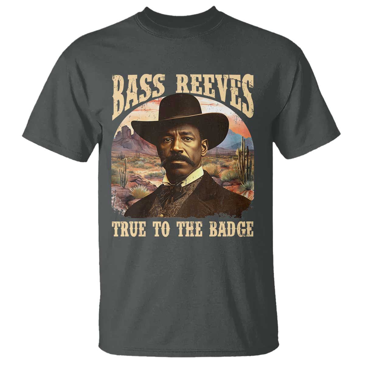 bass-reeves-true-to-the-badge-t-shirt-african-american-cowboy-marshal-black-history-month