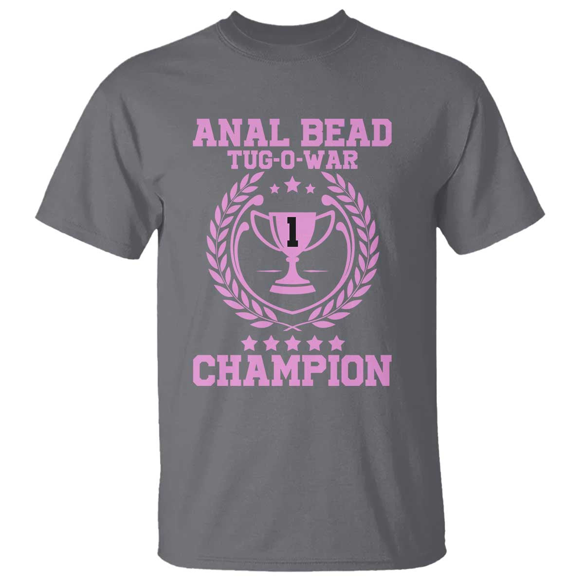 funny-1-anal-bead-tug-o-war-champion-t-shirt-pink-adult-humor-cringe