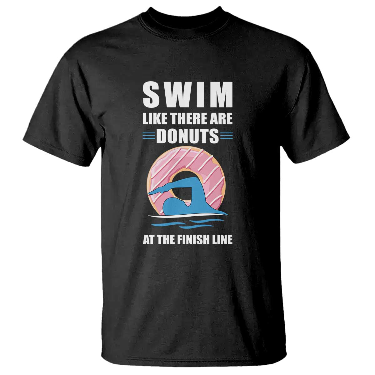 swimming-lover-t-shirt-swim-like-there-are-donuts-at-the-finish-line
