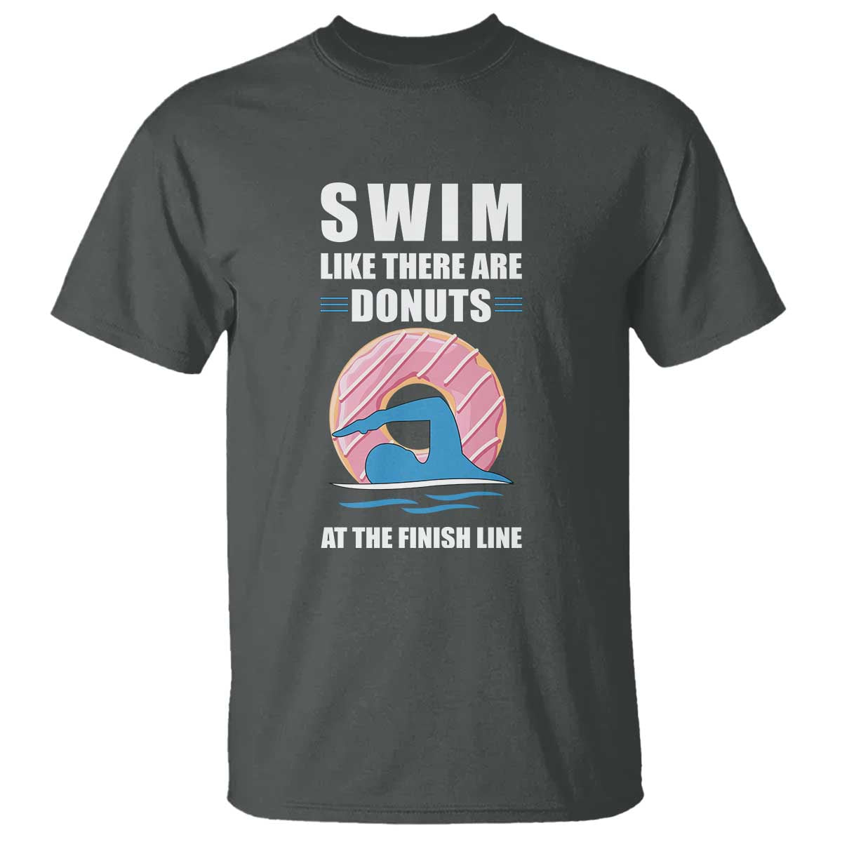 swimming-lover-t-shirt-swim-like-there-are-donuts-at-the-finish-line