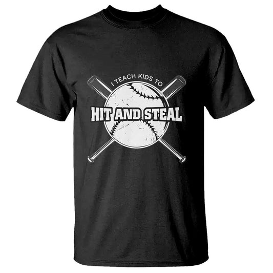 baseball-dad-t-shirt-i-teach-kids-to-hit-and-steal-bat-ball-coach