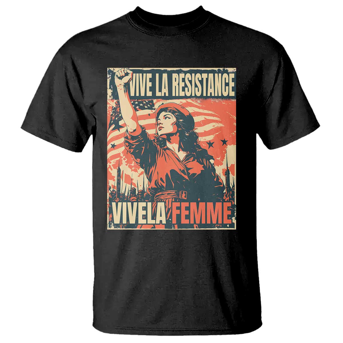 vive-la-resistance-vivela-femme-t-shirt-feminist-womens-right-political-sattire