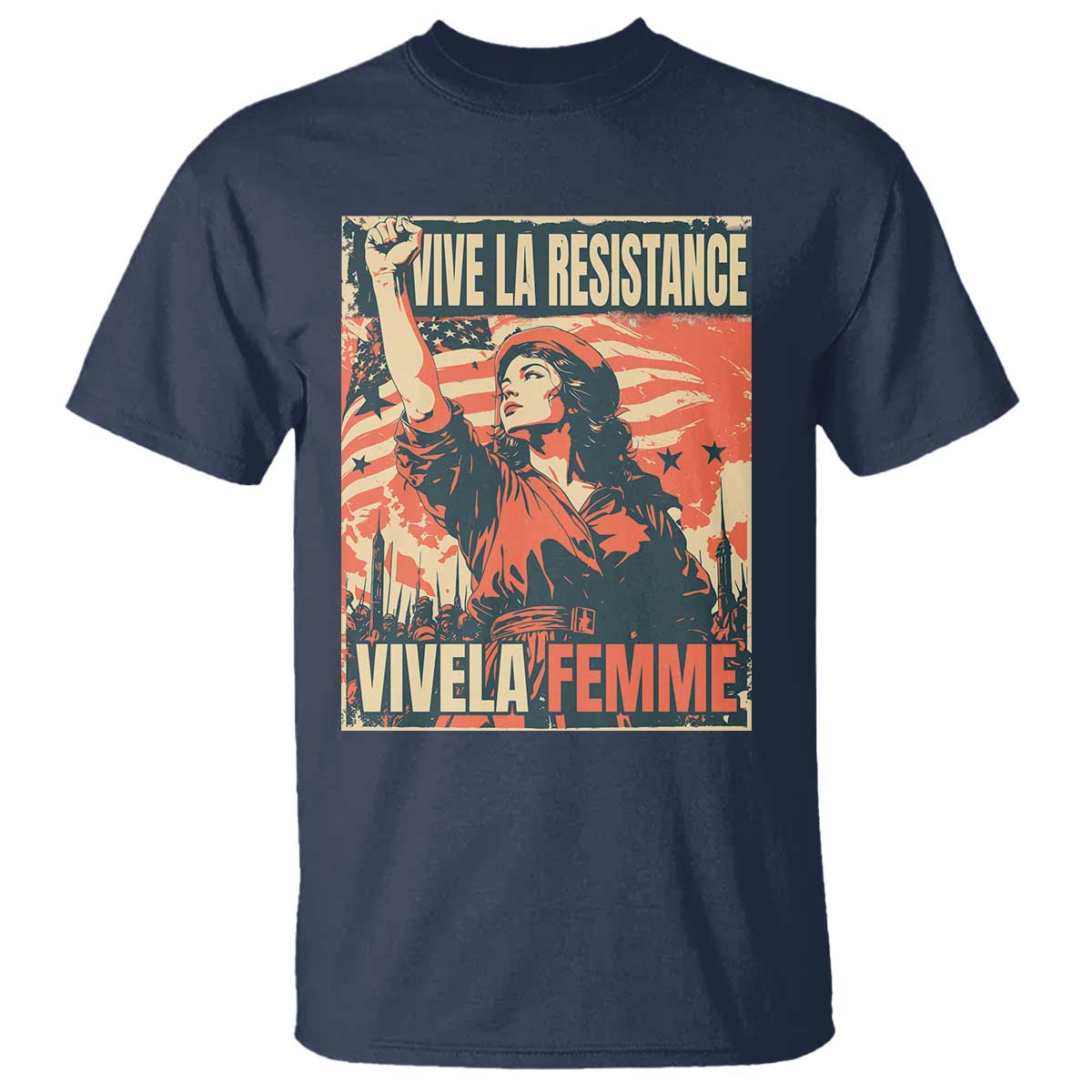 vive-la-resistance-vivela-femme-t-shirt-feminist-womens-right-political-sattire