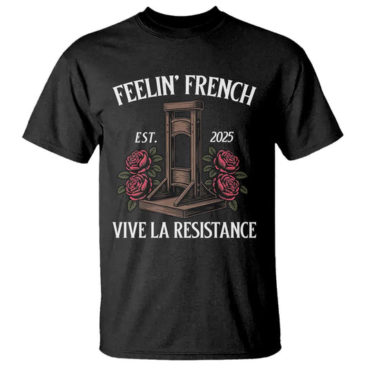 funny-feelin-french-vive-la-resistance-2025-t-shirt-vintage-rose-guillotine