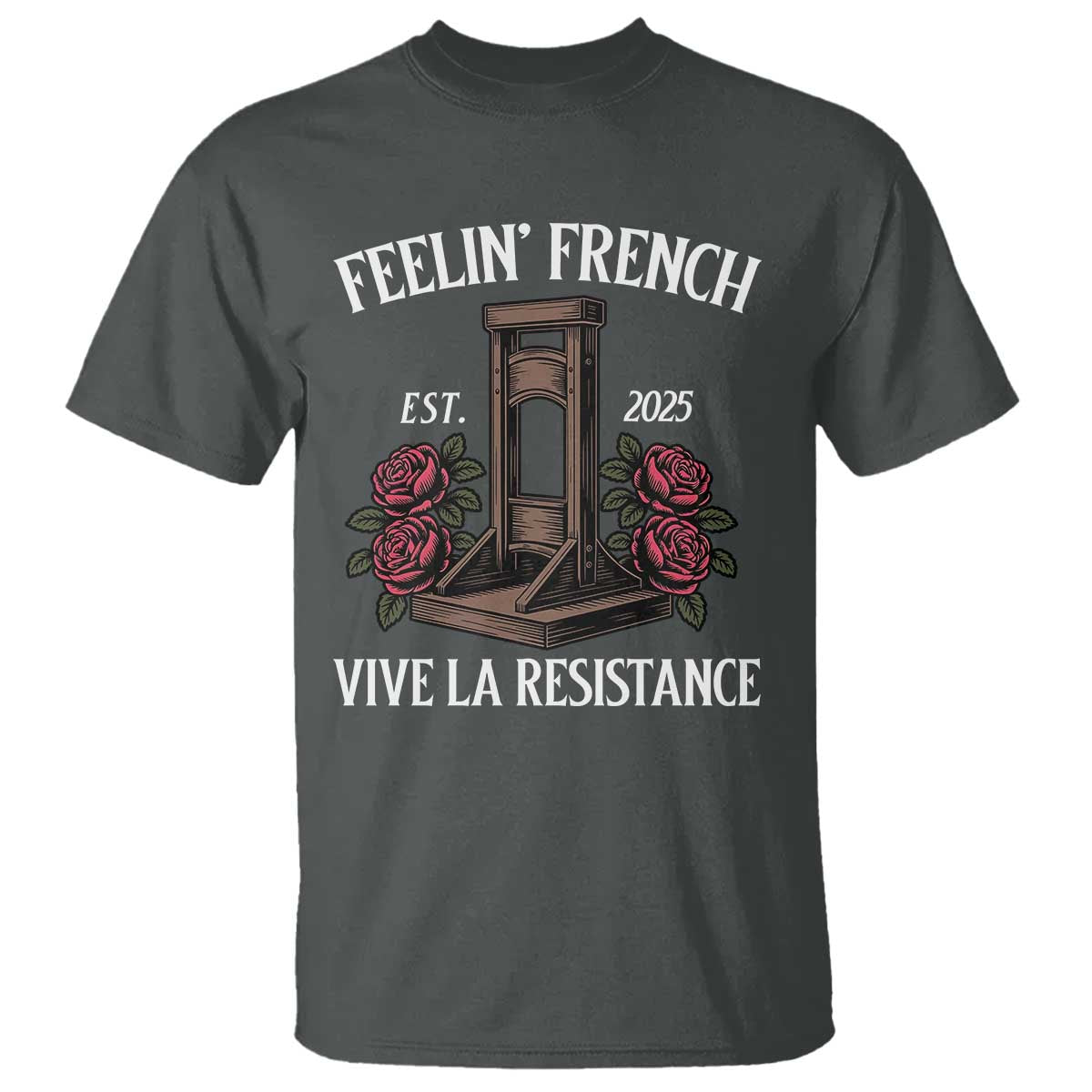 funny-feelin-french-vive-la-resistance-2025-t-shirt-vintage-rose-guillotine