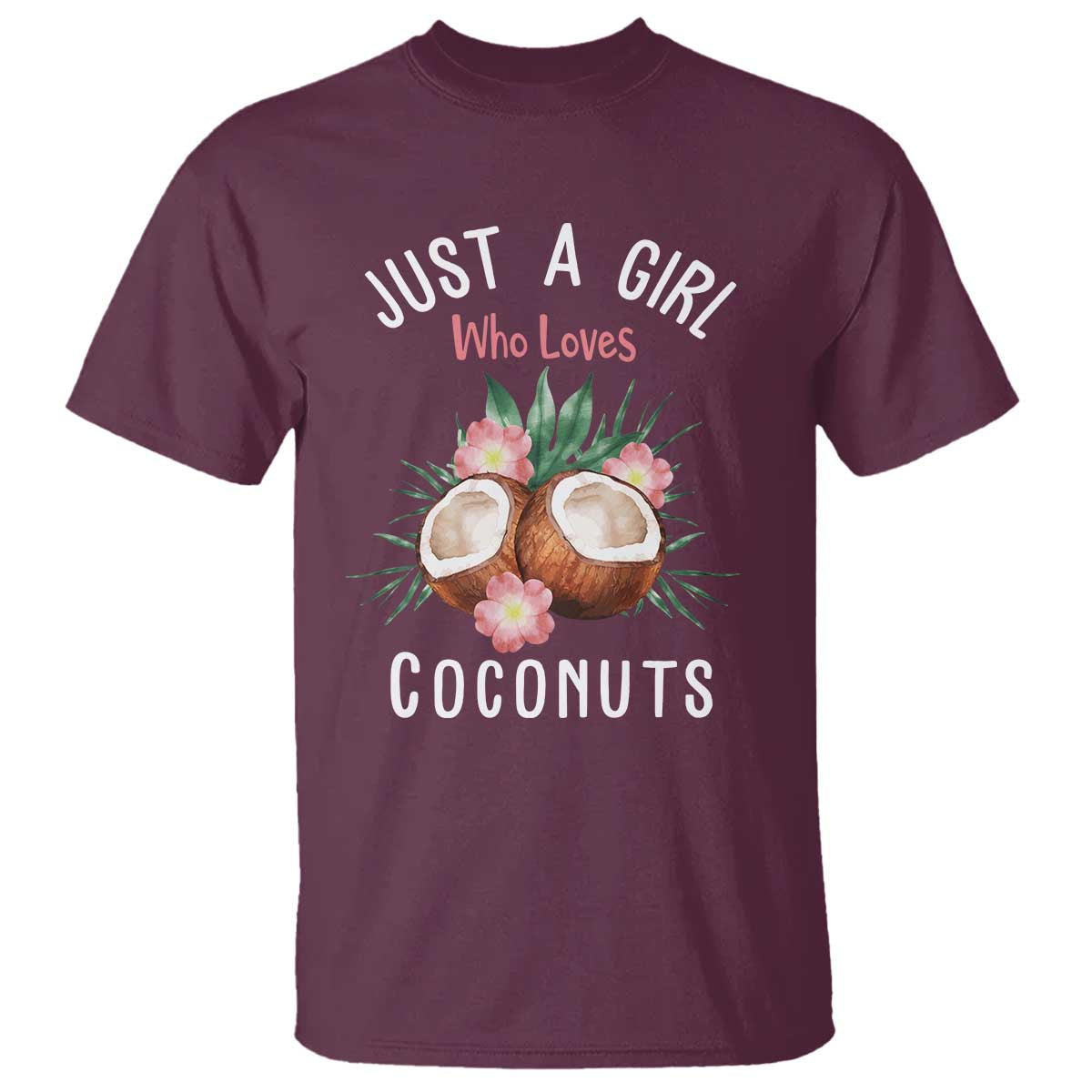 funny-coconut-t-shirt-just-a-girl-who-loves-coconuts-harris-2024