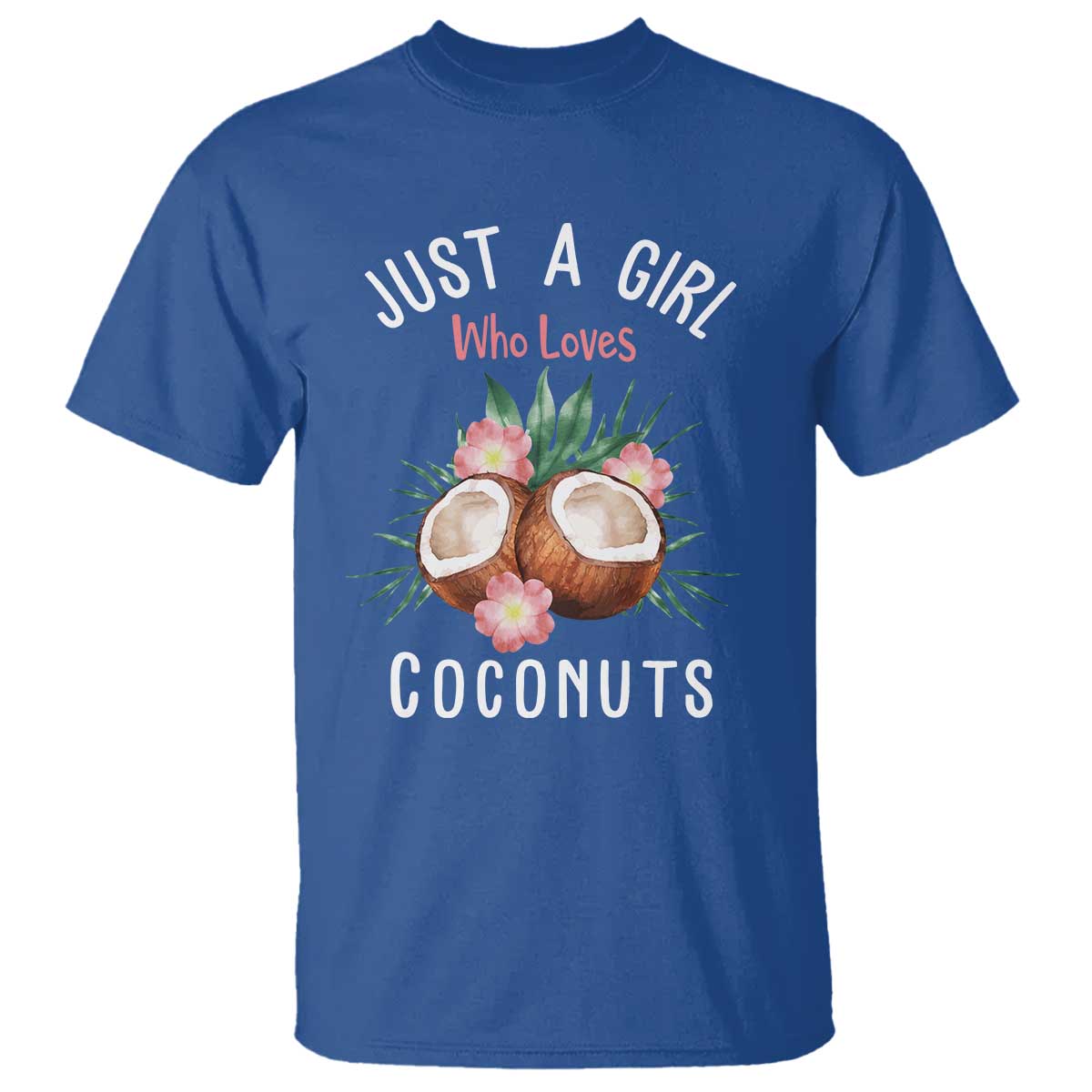 funny-coconut-t-shirt-just-a-girl-who-loves-coconuts-harris-2024