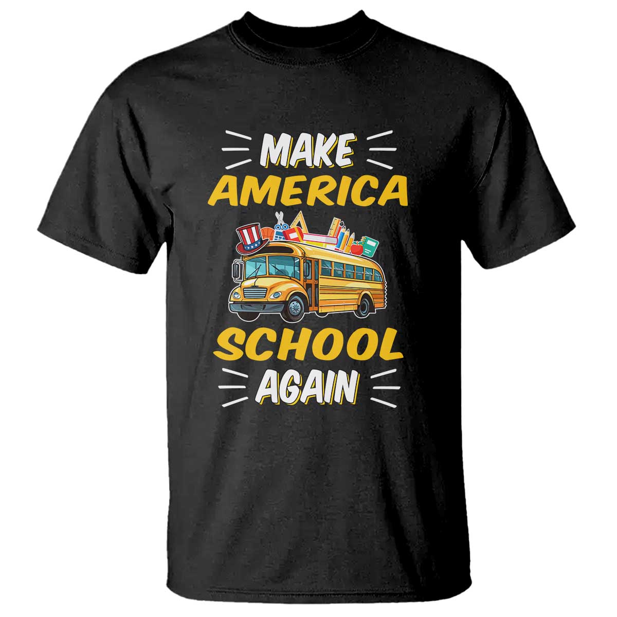 funny-back-to-school-t-shirt-make-america-school-again-usa-top-hat-yellow-bus