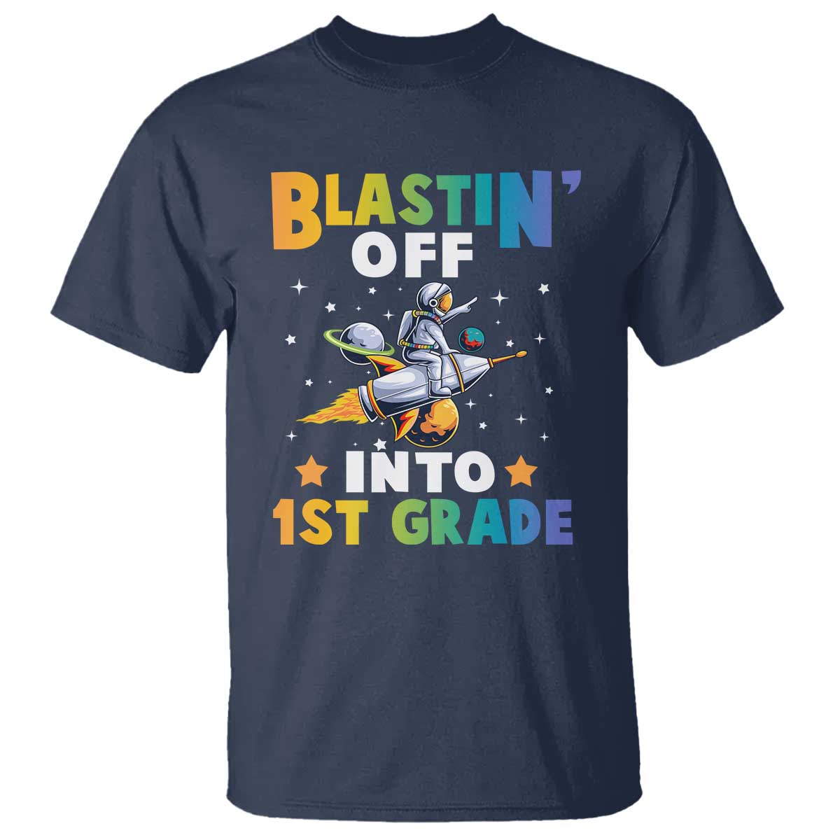 funny-back-to-school-space-t-shirt-blastin-off-into-1st-grade-astronaut-rocket
