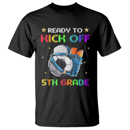 ready-to-kick-off-5th-grade-t-shirt-back-to-school-soccer-backpacks-ruller-pencil