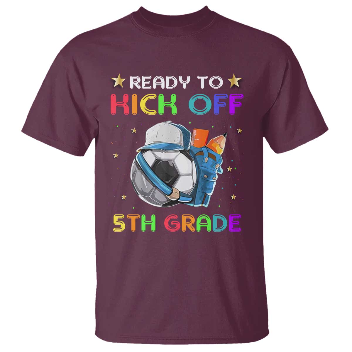 ready-to-kick-off-5th-grade-t-shirt-back-to-school-soccer-backpacks-ruller-pencil