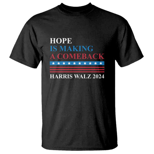 harris-walz-2024-t-shirt-hope-is-making-a-comeback-american-flag