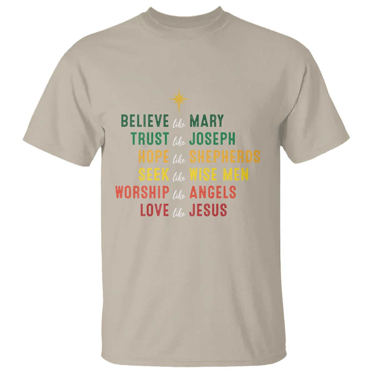 christian-faith-t-shirt-believe-like-mary-trust-like-joseph-hope-like-shepherds
