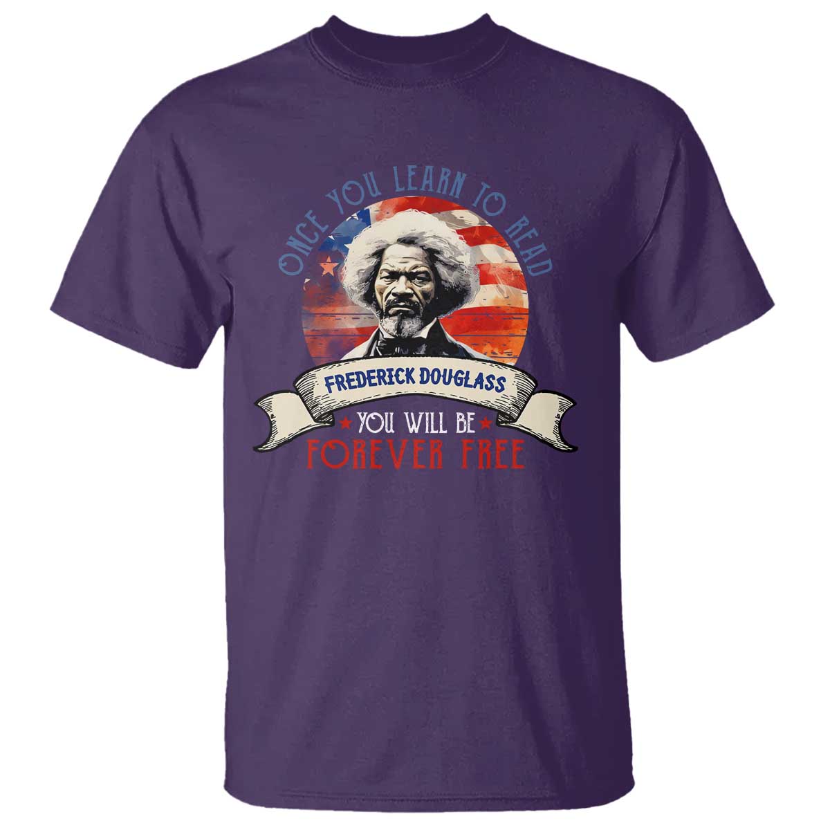 frederick-douglass-inspirational-quotes-t-shirt-once-you-learn-to-read-you-will-be-forever-free-american-flag