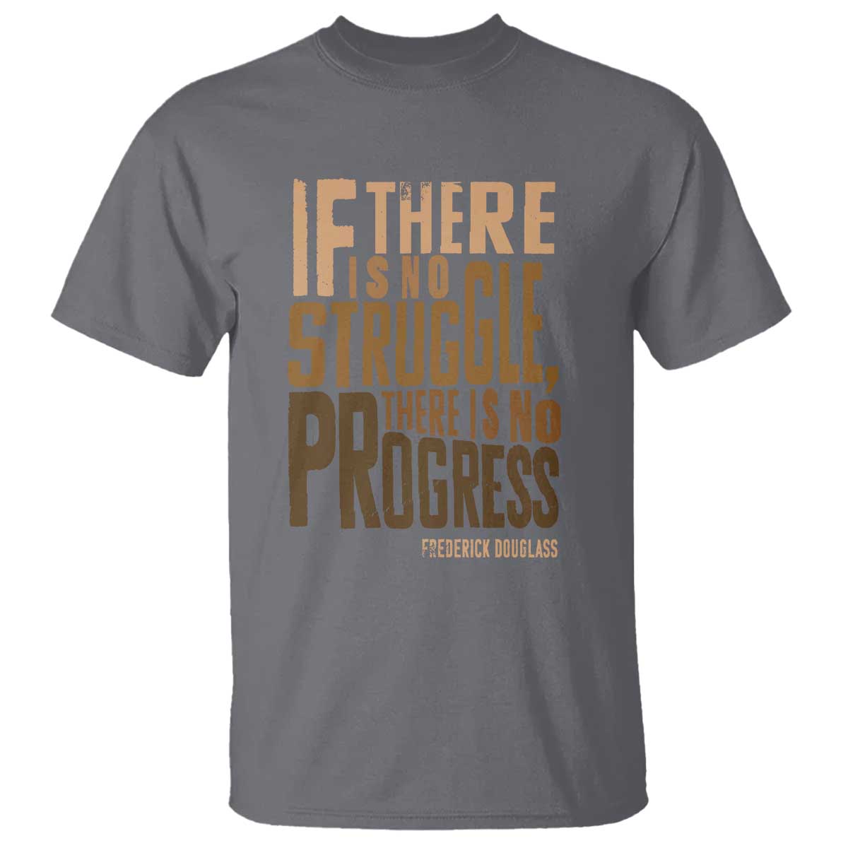 frederick-douglass-quotes-t-shirt-if-there-is-no-truggle-there-is-no-progress-black-history-month