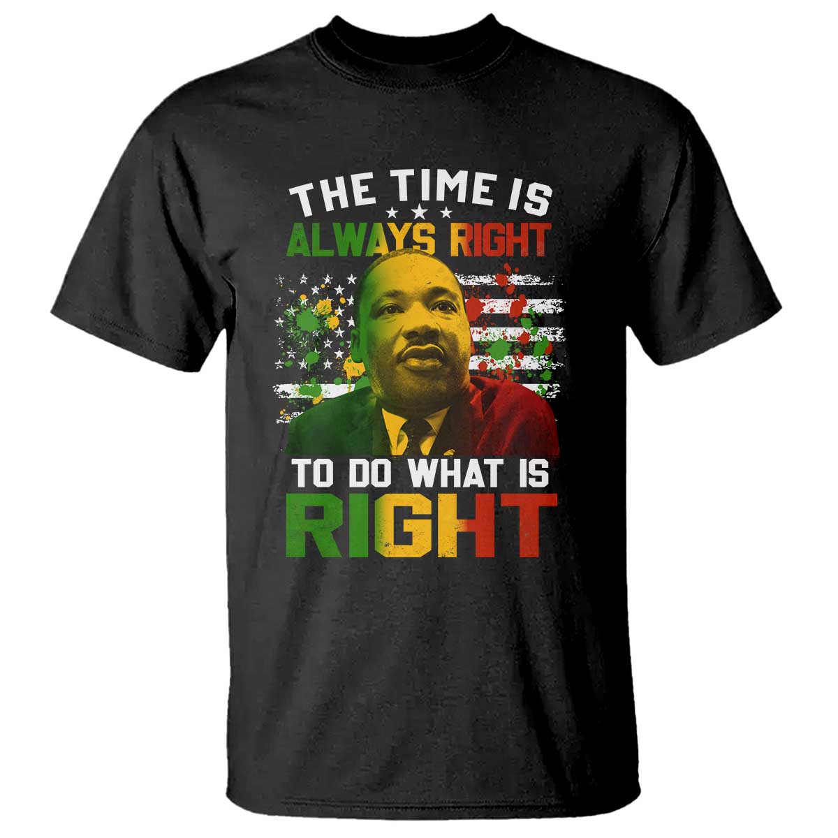 mlk-quotes-the-time-is-always-right-to-do-what-is-right-t-shirt-martin-luther-king-vintage-american-flag