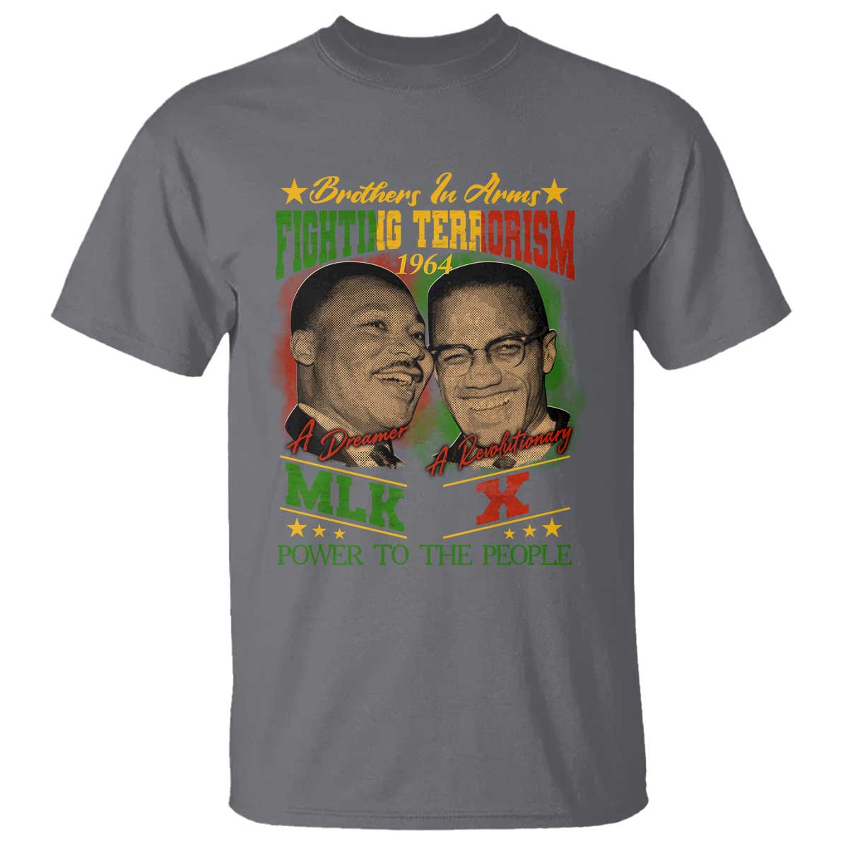 martin-luther-king-and-malcolm-x-t-shirt-brothers-in-arms-fighting-terrorism-1964-black-history