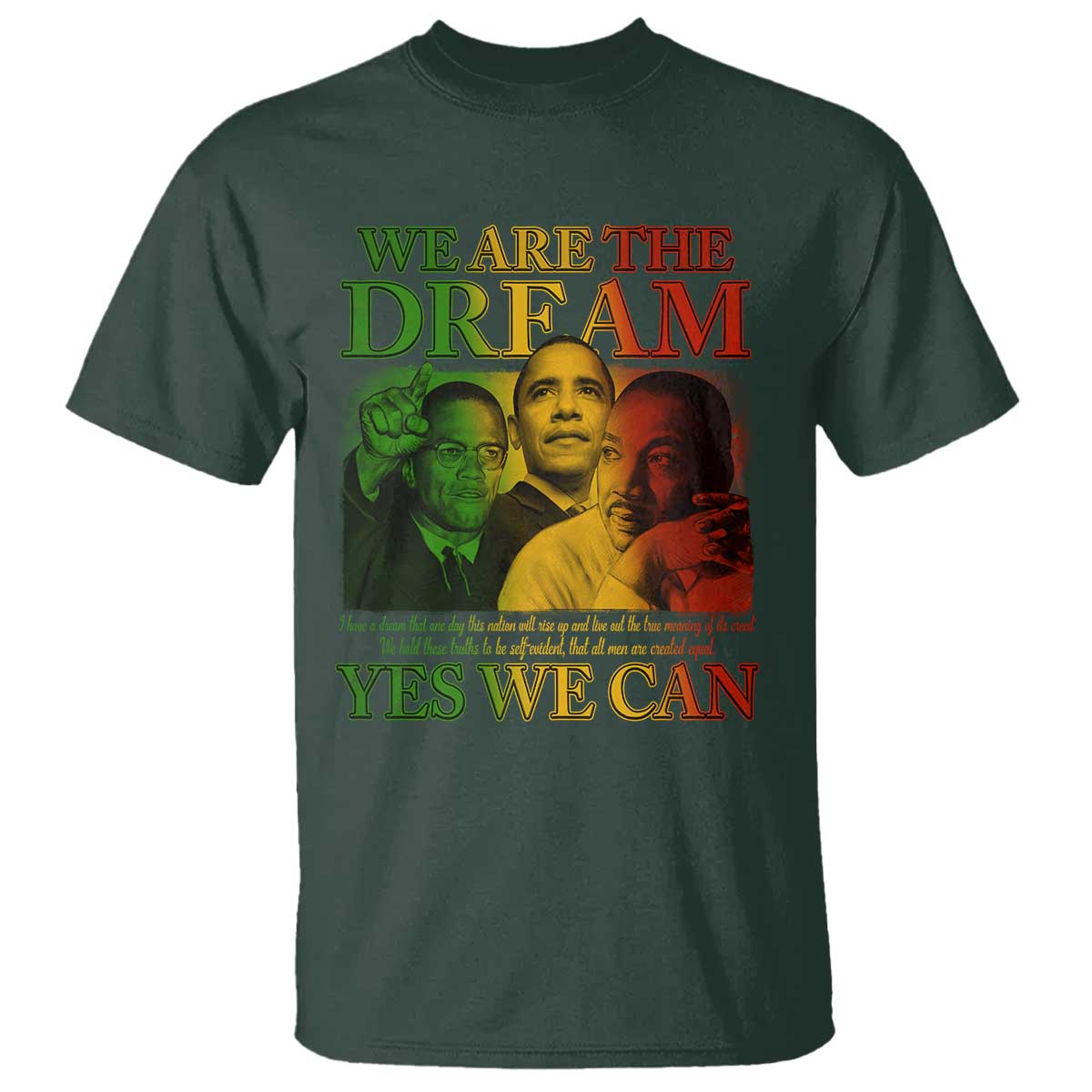we-are-the-dream-yes-we-can-black-history-month-t-shirt-obama-martin-malcolm-x