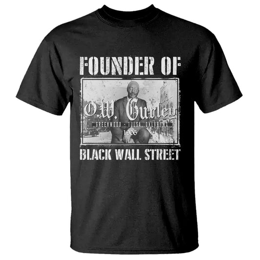 founder-of-black-wall-street-ow-gurley-t-shirt-black-history-month