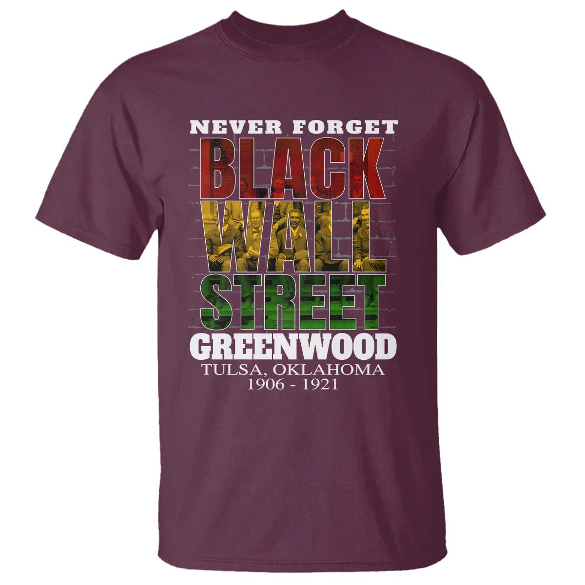 never-forget-black-wall-street-t-shirt-tulsa-oklahoma-black-history-month