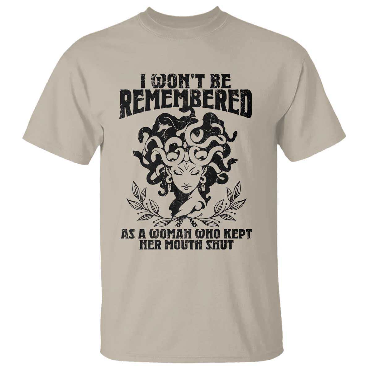 i-wont-be-remembered-as-a-woman-who-kept-her-mouth-shut-t-shirt