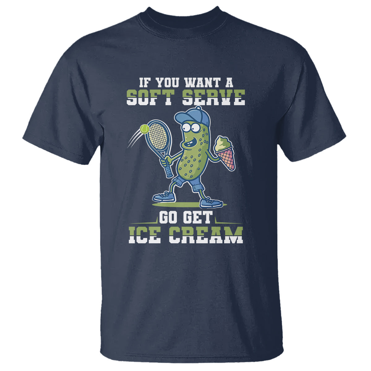 funny-pickeball-t-shirt-if-you-want-a-soft-serve-go-get-ice-cream-paddle