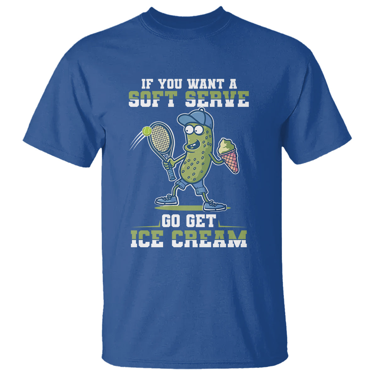 funny-pickeball-t-shirt-if-you-want-a-soft-serve-go-get-ice-cream-paddle