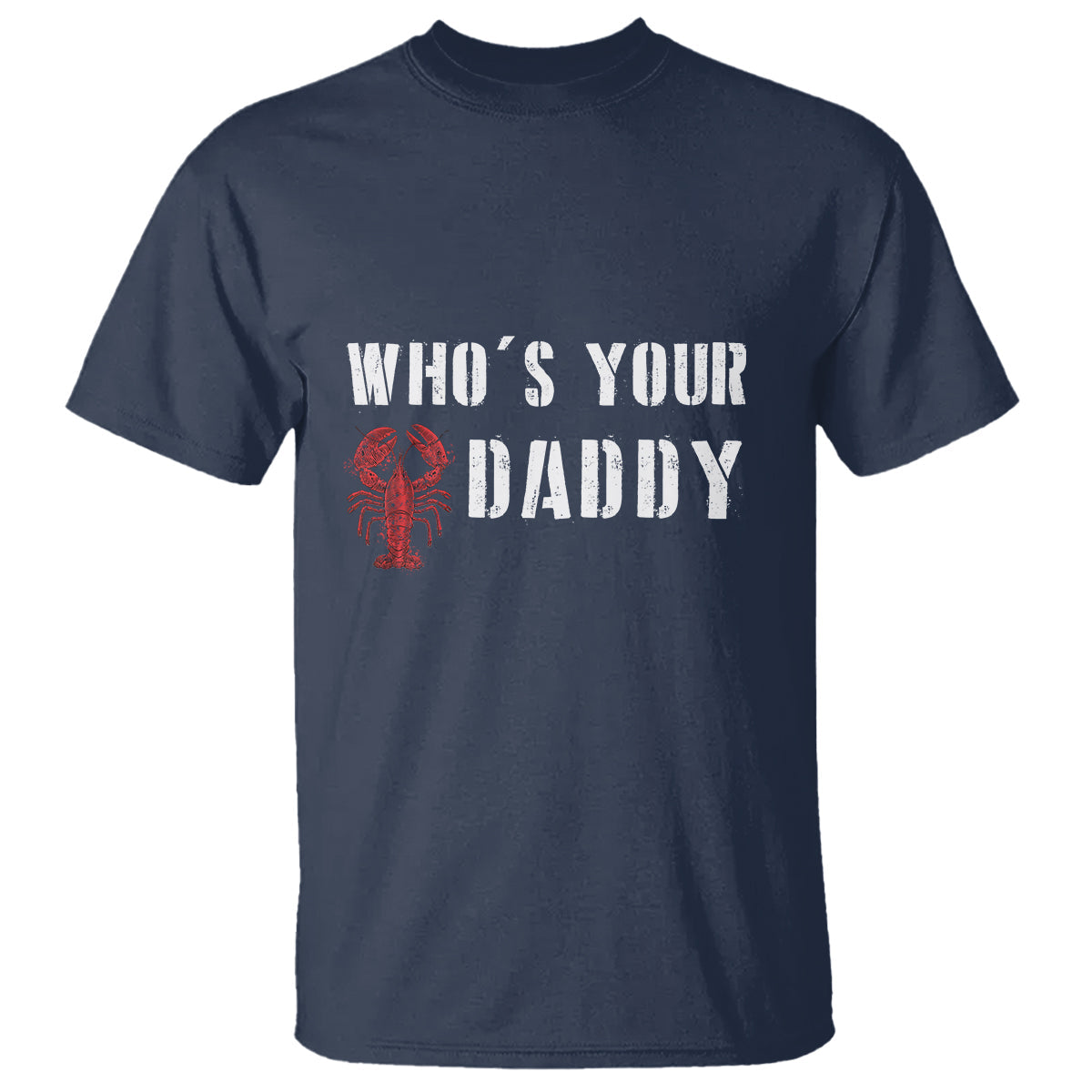 funny-crawfish-t-shirt-whos-your-craw-daddy-vintage-gift-for-men