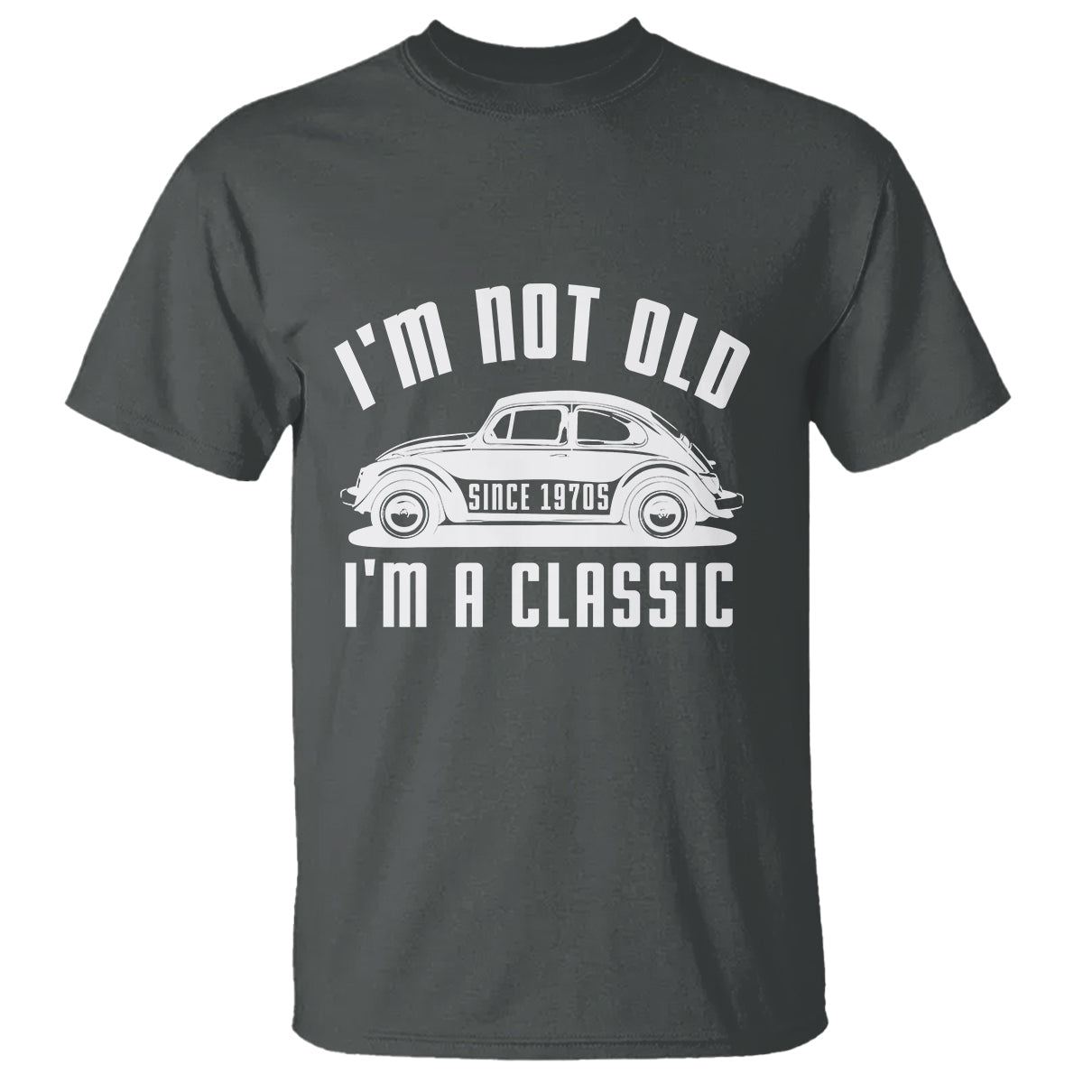 vintage-car-t-shirt-im-not-old-im-classic-fathers-s-day