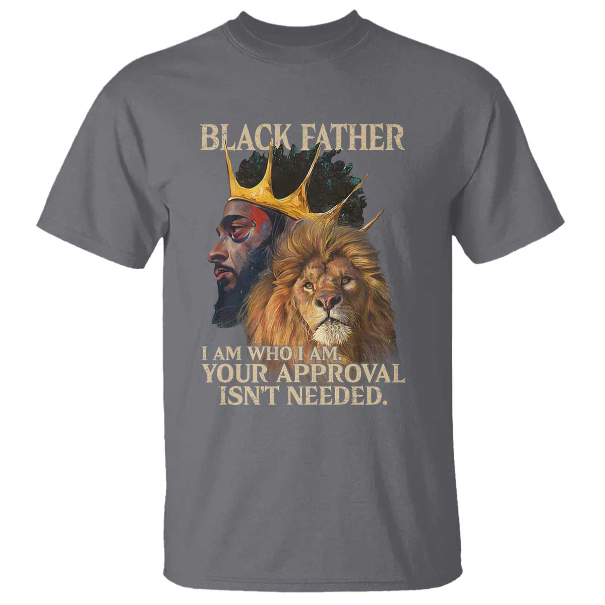 black-father-t-shirt-i-am-who-i-am-your-approval-isnt-needed-african-american-dad