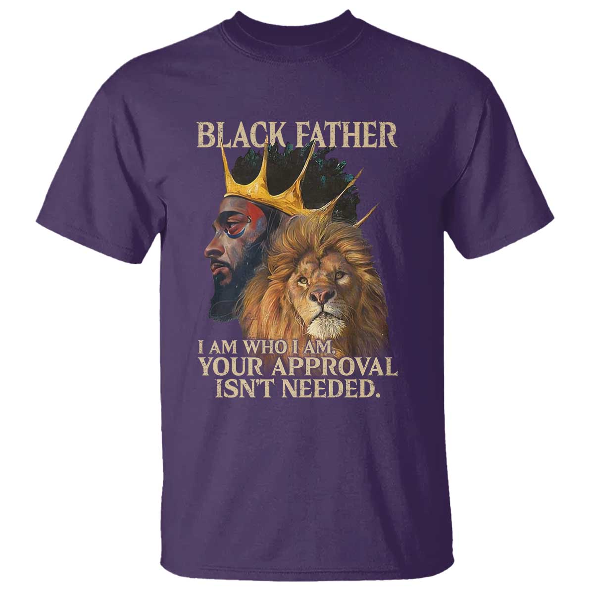 black-father-t-shirt-i-am-who-i-am-your-approval-isnt-needed-african-american-dad