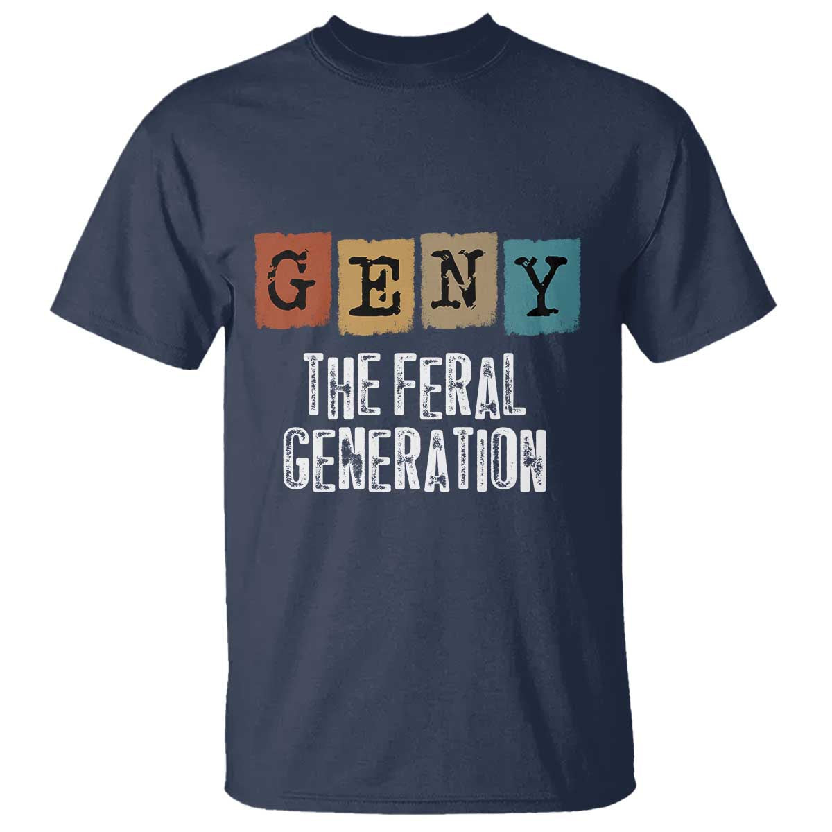 funny-gen-y-the-feral-generation-t-shirt