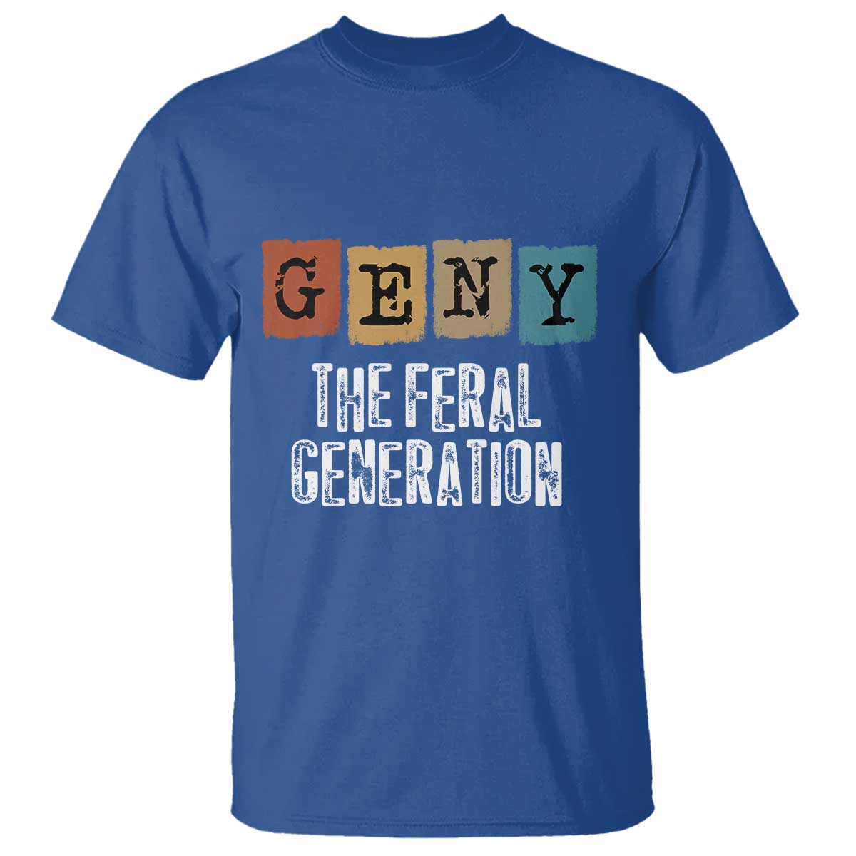 funny-gen-y-the-feral-generation-t-shirt