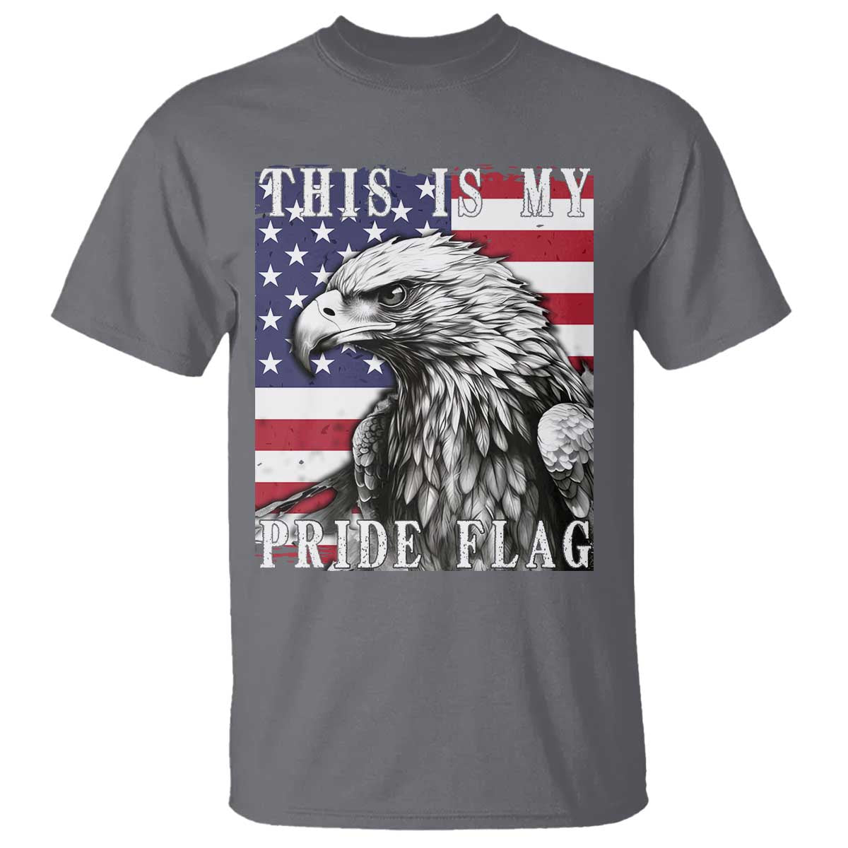 4th-of-july-t-shirt-this-is-my-pride-flag-white-bald-eagle-usa-american-flag