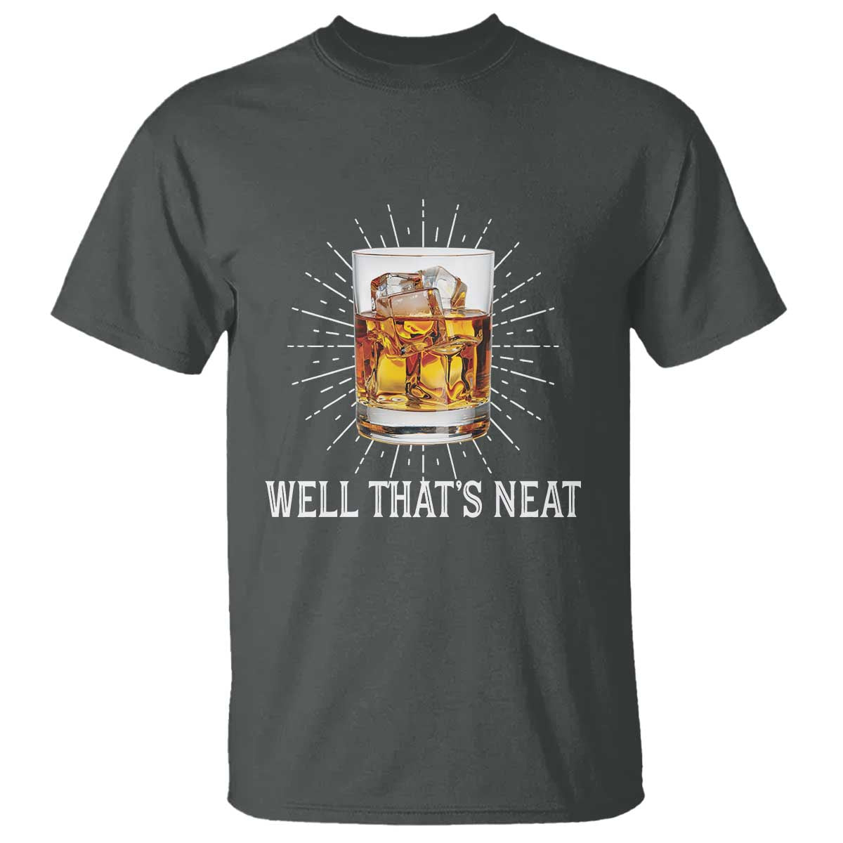 funny-whiskey-t-shirt-well-thats-neat-old-fashioned-classy-drink