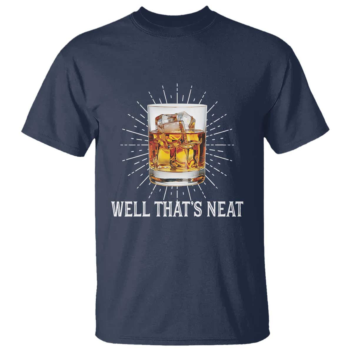 funny-whiskey-t-shirt-well-thats-neat-old-fashioned-classy-drink