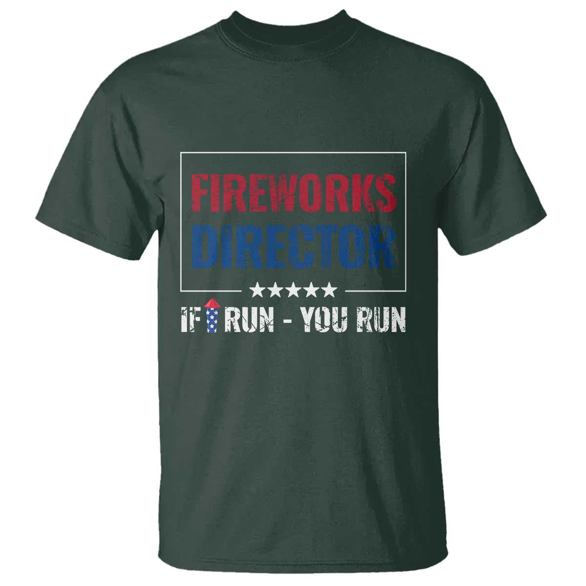 funny-4th-of-july-t-shirt-fireworks-director-if-i-run-you-run-america-flag