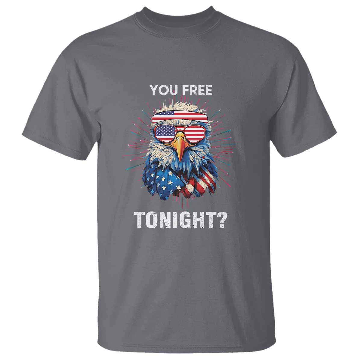 funny-4th-of-july-t-shirt-you-free-tonight-independence-day-eagle-american-usa