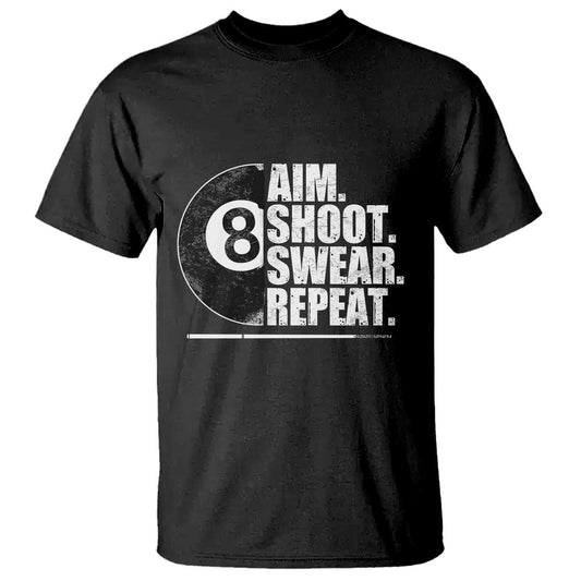 billards-lover-t-shirt-aim-shoot-swear-repeat-funny-pool-balls-cue