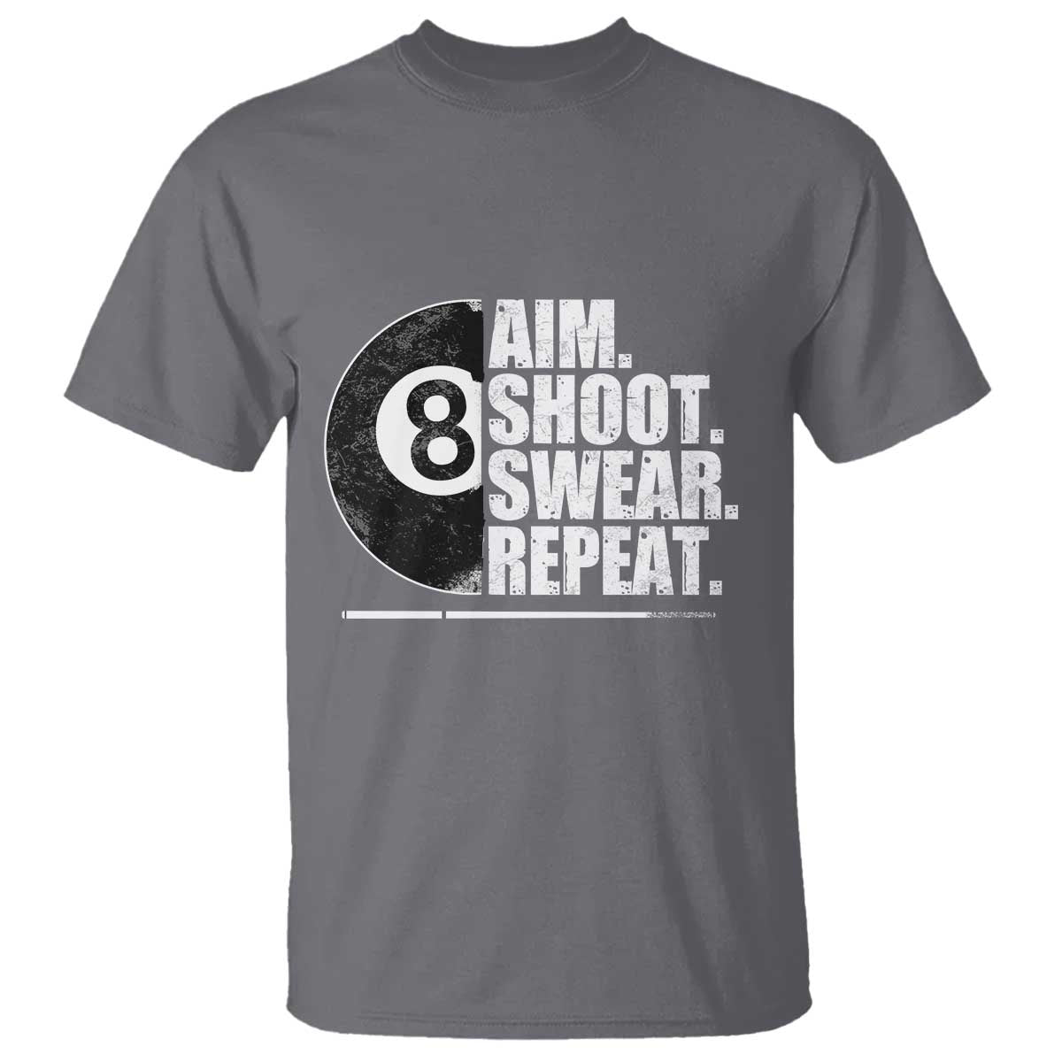 billards-lover-t-shirt-aim-shoot-swear-repeat-funny-pool-balls-cue