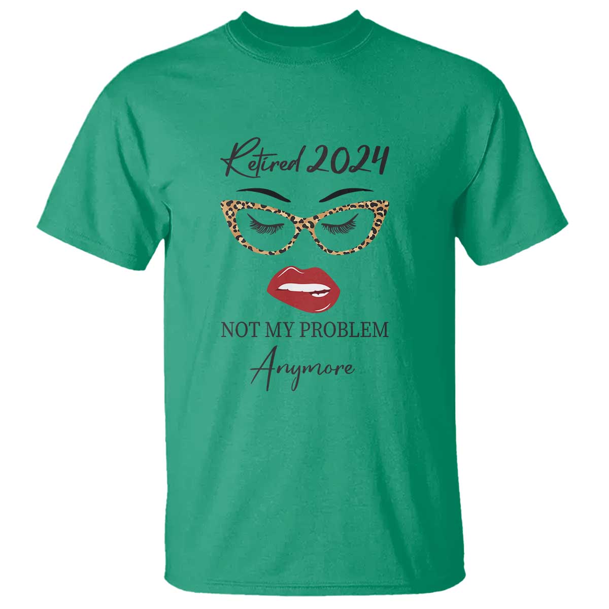 retirement-t-shirt-retired-2024-not-my-problem-anymore